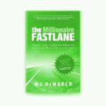 6 puntos del libro Millionaire fastlane de MJ De Marco